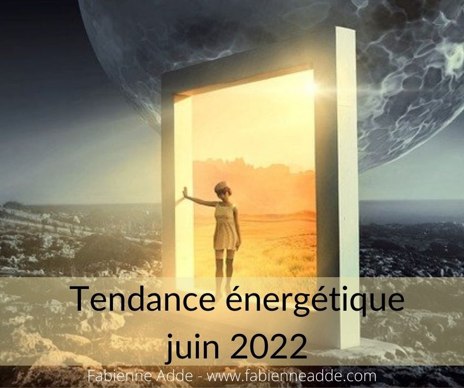 Tendance énergétique pour le mois de juin 2022